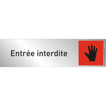 Plaque plexi couleur ´Entrée interdite´