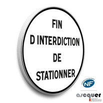 Panneau fin d´interdiction Personnalisé - B39