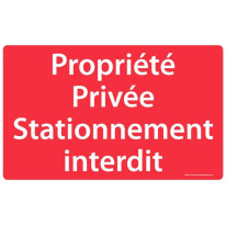 Panneau Propriété Privée Stationnement interdit - 