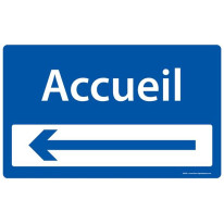 Panneau Accueil + flèche à gauche - Fond bleu - H 