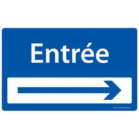 Panneau Entrée + flèche à droite - Fond bleu - H 2