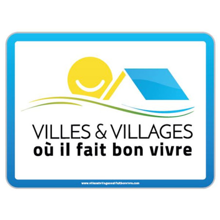 Panneau label villes et villages où il fait bon vi