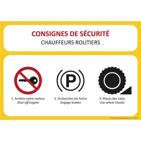 Consignes de sécurité Chauffeurs routiers