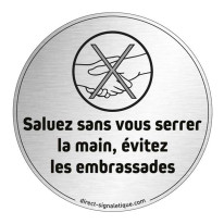 Plaque en aluminium brossé Saluez sans serrer la m