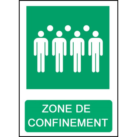 Panneau  Zone de Confinement