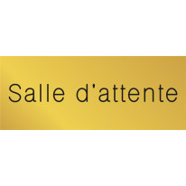 Signalétique gravée Salle d´attente  - Gamme Métal