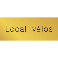 Signalétique gravée Local Vélos - Gamme Métal