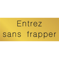 Signalétique gravée Entrez sans frapper - Gamme Mé