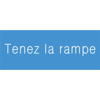 Signalétique gravée Tenez la rampe Gamme Couleur