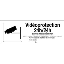 Panneau Vidéoprotection 24h/24