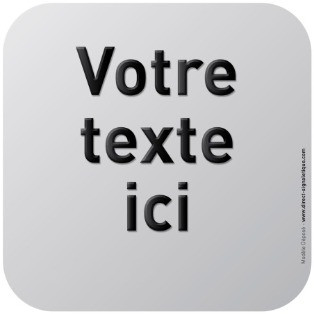 Pictogramme Alu avec relief Texte personnalisé Pictogramme Alu avec relief Texte personnalisé