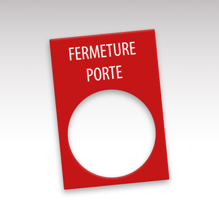 Etiquette bouton poussoir gravée Fermeture porte