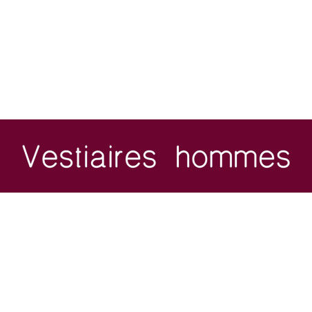 Signalétique gravée Vestiaires hommes - Gamme Coul