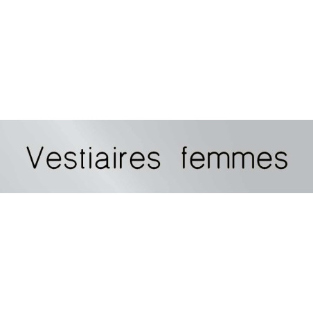 Signalétique gravée Vestiaires femmes - Gamme Méta